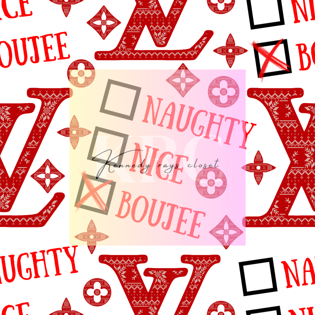 Naughty, nice or boujee?